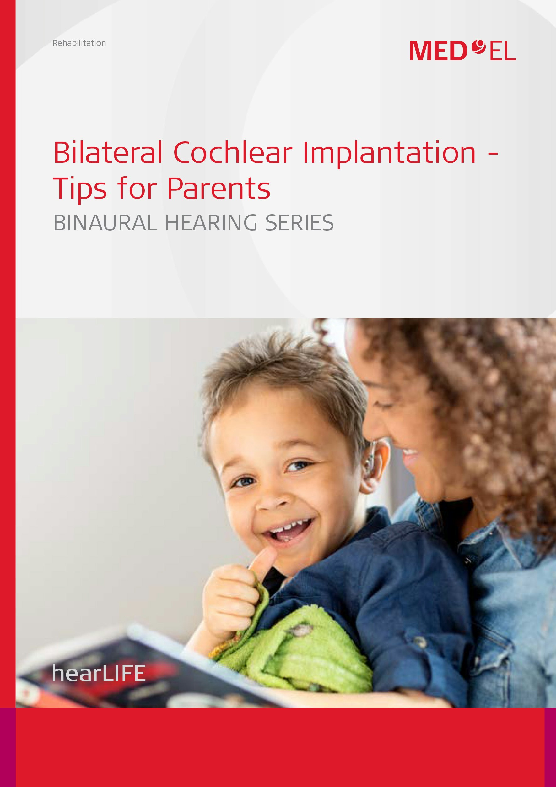 27898 1.0 Bilateral Cochlear Implantation - Tips for Parents
